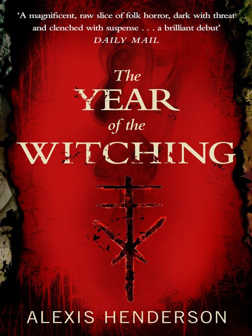 Title details for The Year of the Witching by Alexis Henderson - Wait list